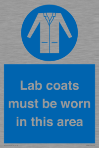 Lab coats must be worn in this area